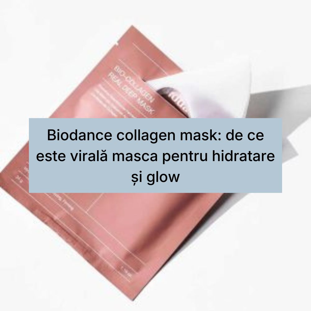 Biodance collagen mask de ce este virală masca pentru hidratare și glow (1)