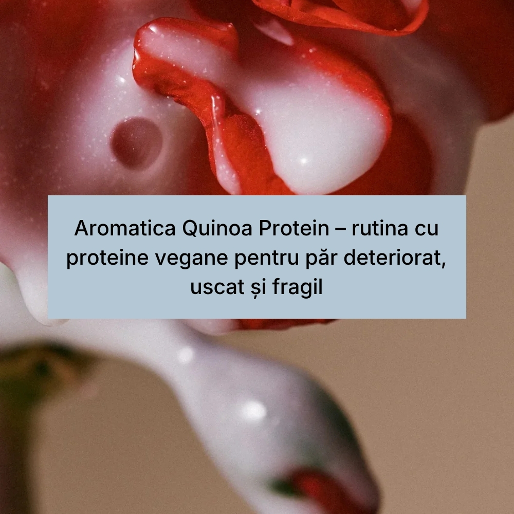 Aromatica Quinoa Protein – rutina cu proteine vegane pentru păr deteriorat, uscat și fragil (1)