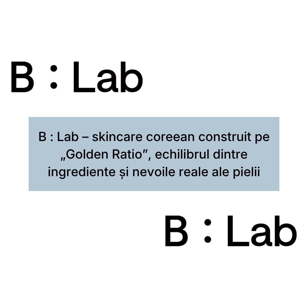 B Lab – skincare coreean construit pe „Golden Ratio”, echilibrul dintre ingrediente și nevoile reale ale pielii (1)