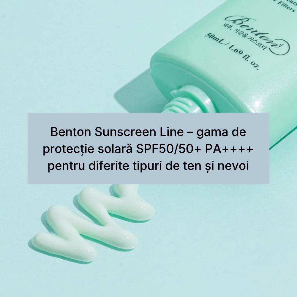 Benton Sunscreen Line – gama de protecție solară SPF5050+ PA++++ pentru diferite tipuri de ten și nevoi (1)