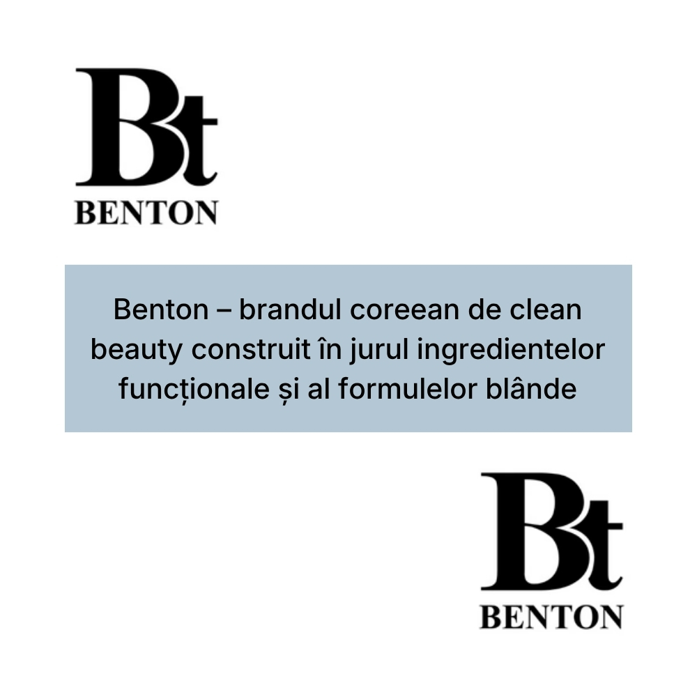 Benton – brandul coreean de clean beauty construit în jurul ingredientelor funcționale și al formulelor blânde (1)